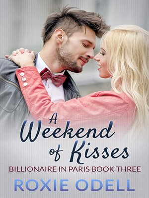 cover image of A Weekend of Kisses
